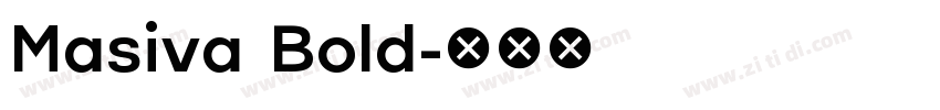 Masiva Bold字体转换